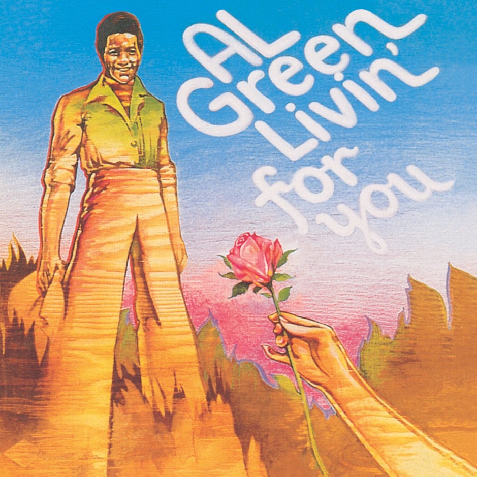 Al Green - Livin' For You